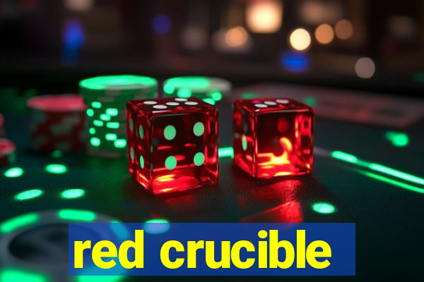 red crucible